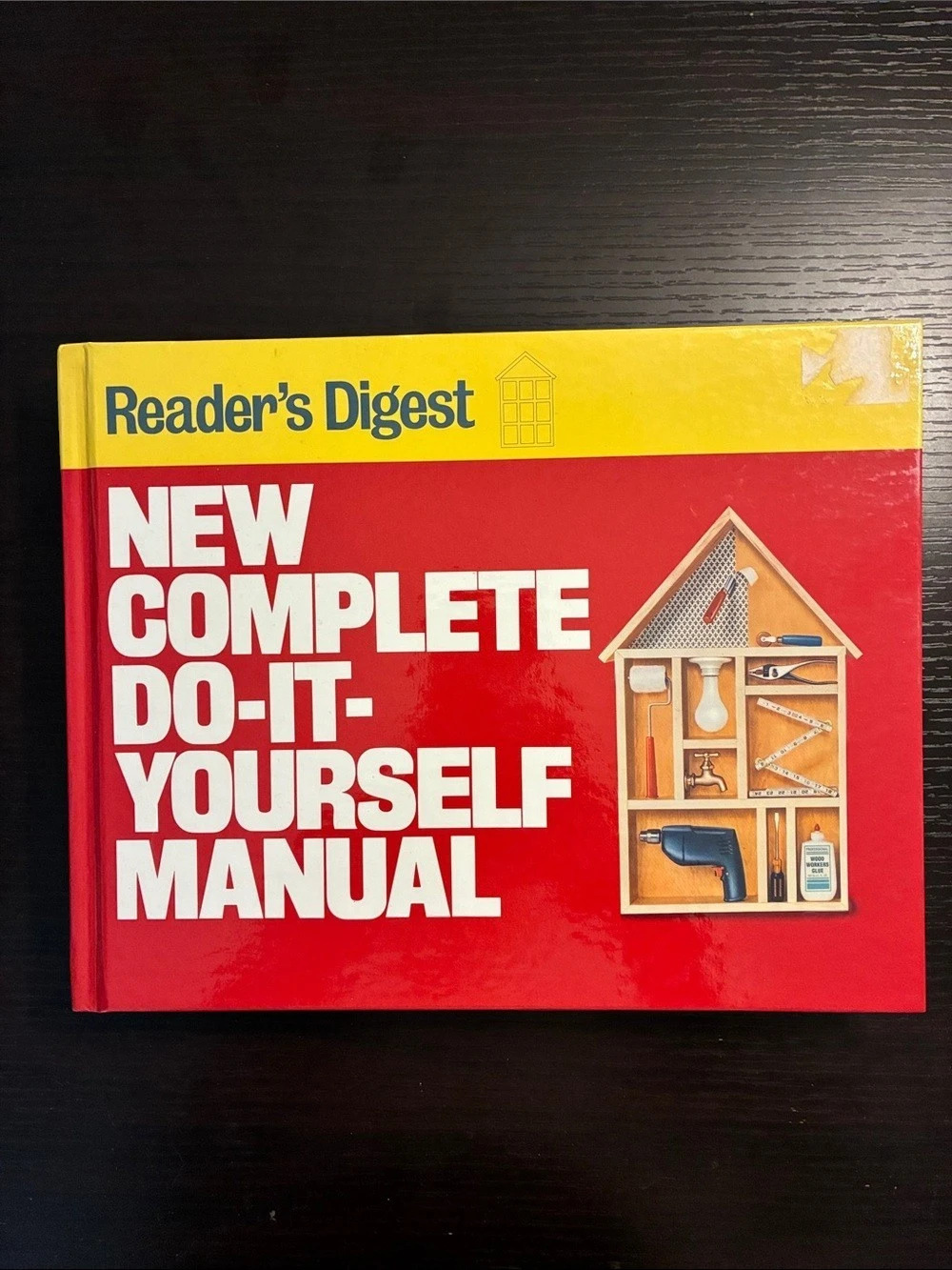 Reader's Digest New Complete Do-It-Yourself Manual DIY Reference Book